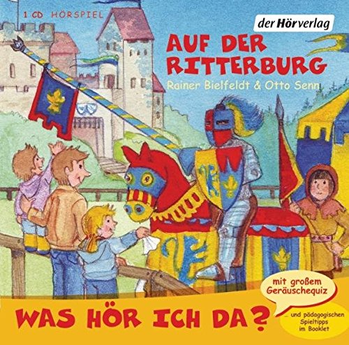Preisvergleich Produktbild Was hör ich da Auf der Ritterburg