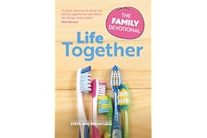Life Together: The Family Devotional
