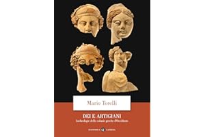 Dei e artigiani. Archeologia delle colonie greche d'Occidente (Economica Laterza)