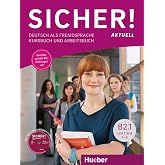 Sicher! aktuell B2.1: Deutsch als Fremdsprache / Kurs- und Arbeitsbuch mit Audios online, Lektion 1&ndash;6