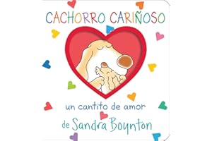 Cachorro carinoso (Snuggle Puppy!): Un cantito de amor (Boynton on Board)
