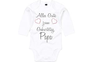 Mister Merchandise Baby Body Alles gute zum Geburtstag, Papa Glückwunsch Weiß - Langarm, 3-6