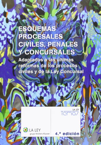 Download Esquemas procesales civiles, penales y concursales (4.ª edición) (Temas La Ley) Download Esquemas procesales civiles, penales y concursales (4.ª edición) (Temas La Ley)