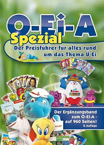 Download O-Ei-A Spezial - Der Preisführer für alles rund um das Thema Ü-Ei Download O-Ei-A Spezial - Der Preisführer für alles rund um das Thema Ü-Ei
