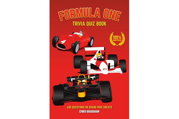 Formula One Trivia Quiz Book: 500 Questions on Grand Prix Greats