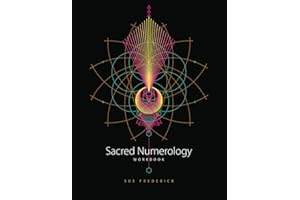 Sacred Numerology: Workbook