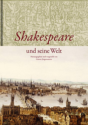 Shakespeare und seine Welt