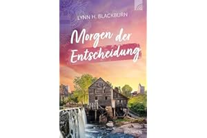 Morgen der Entscheidung (Raleigh-Serie)
