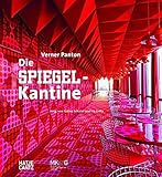 Verner PantonDie Spiegel-Kantine