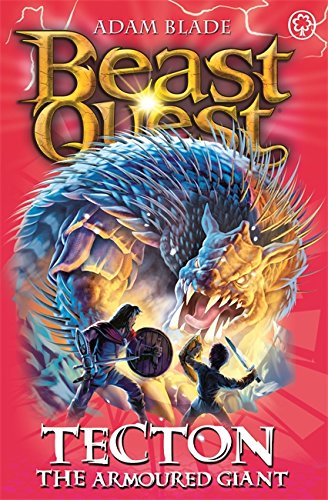 Download Tecton the Armoured Giant: Series 10 Book 5 (Beast Quest)