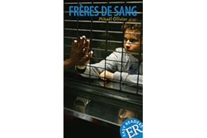 Frères de sang: Französische Lektüre für das 3. und 4. Lernjahr (Easy Readers (Französisch))