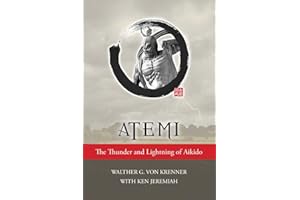 Atemi: The Thunder and Lightning of Aikido