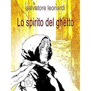 Lo spirito del ghetto