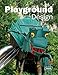 Produktbild Playground Design (Architecture in Focus)
