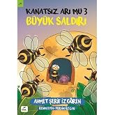 Kanatsız Arı Mu 3 - B&uuml;y&uuml;k Saldırı
