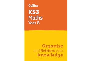 KS3 Maths Year 8: Organise and retrieve your knowledge: Ideal for Year 8 (Collins KS3 Revision)