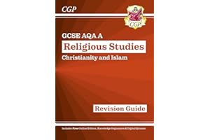 New GCSE Religious Studies: AQA A Christianity & Islam Revision Guide (with Online Extras): perfect for the 2026 and 2027 exams (CGP AQA A GCSE RS)