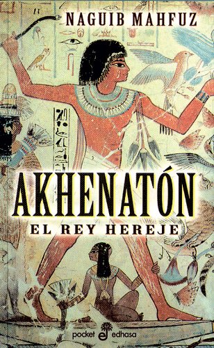 Download Akhenaton, el rey hereje (Pocket) Download Akhenaton, el rey hereje (Pocket)