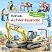 Hör mal (Soundbuch): Auf der Baustelle by Christian Zimmer