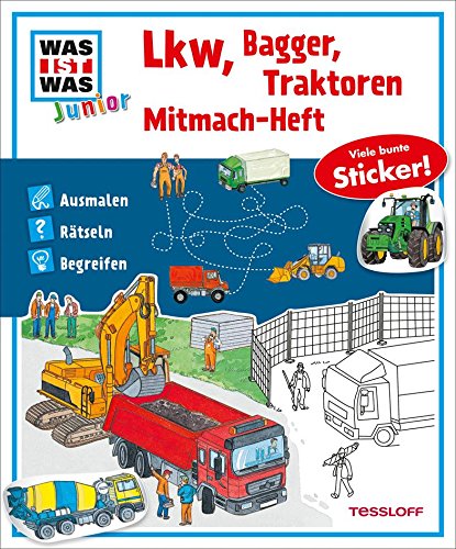 Download Mitmach-Heft Lkw, Bagger, Traktoren: Ausmalen, Rätseln, Begreifen