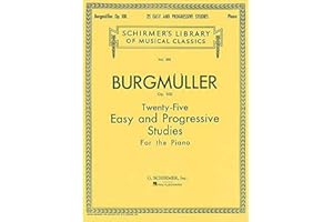Friedrich burgmuller: twenty-five easy and progressive studies op.100 (complete) piano: Schirmer Library of Classics Volume 500 Piano Solo
