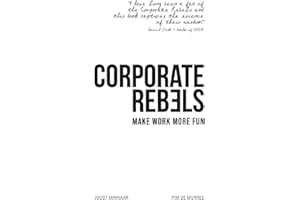 Corporate Rebels: Make work more fun