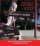 Thirteen Reasons Why by Jay Asher, Debra Wiseman
