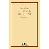 Bir Halk D&uuml;şmanı