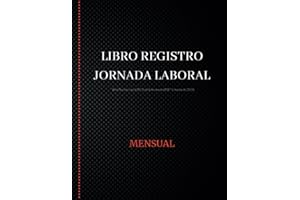 Libro Registro de Jornada Laboral - Mensual: Para recoger horarios y firmas de empleados, acorde a la Legislación Laboral Española, 110 páginas tamaño folio papel 90 g/m²