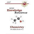GCSE Chemistry AQA Knowledge Retriever: for the 2025 and 2026 exams (CGP AQA GCSE Chemistry)
