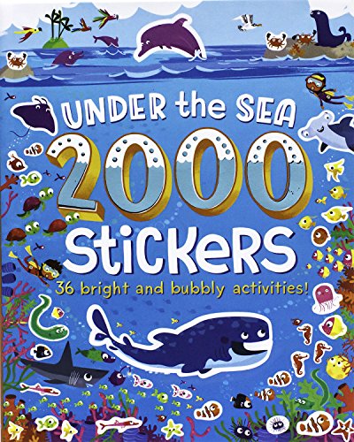Preisvergleich Produktbild Under the Sea 2000 Stickers: 36 Bright and Bubbly Activities!