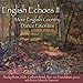 Produktbild English Echoes, Vol. II: More English Country Dance Favorites