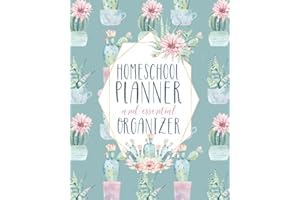 Undated Customizable Homeschool Planner and Essential Organizer | Mint Cactus Watercolors: Best Homeschool Planner and Organizer and Record Keeper for ... info, keep notes. (Homeschool Planners)