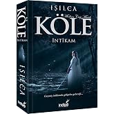 K&ouml;le İntikam