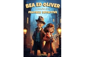 Bea ed Oliver: Le avventure di due fratelli detective
