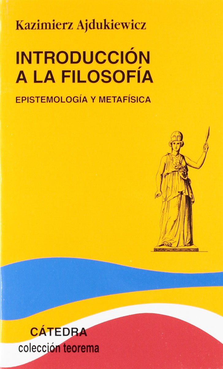 Introducción a la filosofía: Epistemología y metafísica: 1,2