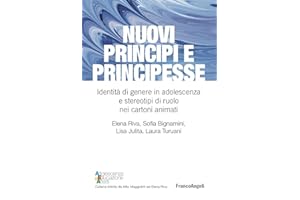 Nuovi principi e principesse. Identità di genere in adolescenza e stereotipi di ruolo nei cartoni animati