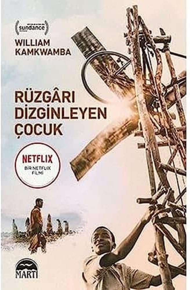 Rüzgarı Dizginleyen Çocuk