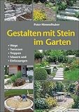garten pflastern  Gestalten mit Stein im Garten: Wege, Terrassen, Treppen, Mauern und Einfassungen