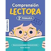 Ejercicios de Comprensi&oacute;n Lectora 2&ordm; de Primaria: Lecturas y Actividades para Ni&ntilde;os de 8 A&ntilde;os
