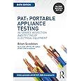 PAT: Portable Appliance Testing: In-Service Inspection and Testing of Electrical Equipment