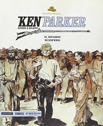 Download Il sicario-Sciopero. Ken Parker: 29 Download Il sicario-Sciopero. Ken Parker: 29