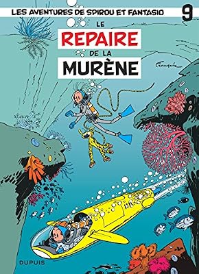 Dupuis - MDS Spirou et Fantasio, tome 9 : Le Repaire de la murène