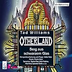 Berg aus schwarzem Glas (Otherland 3)