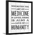 Chaka Chaundh - Doctor Quotes Wall Frames -Doctor poster- Quotes Wall Frames for Hospital - Medical quotes wall frames - Quotes wall frames for clinic -(13.5X10.5 Inches) (Wherever the art of - White)