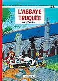 Spirou et Fantasio, tome 22 : L'Abbaye truquée