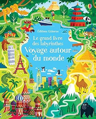 Usborne Le grand livre des labyrinthes - Voyage autour du monde