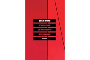 L'anarchia. Un approccio essenziale