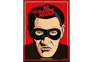 LA BANDA NEGRA: A SANGRE Y FUEGO EN BARCELONA: 81 (TRUE CRIME)