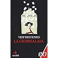 La giornalaia